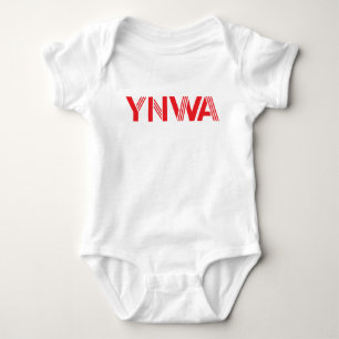 Body Para Bebê Você nunca anda YNWA sozinho
