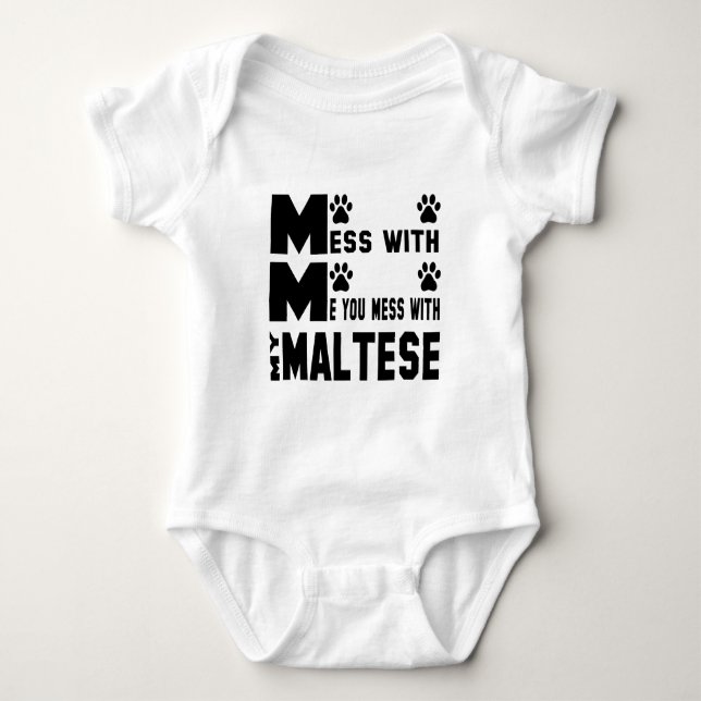 Body Para Bebê Você suja com meu maltês (Frente)