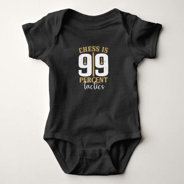 Body Para Bebê Xadrez - O Xadrez é 99% Tático (Frente)