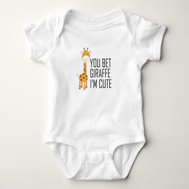 Body Para Bebê You Bet Giraffe I'm Cute,Funny Animal baby,Giraffe (Frente)