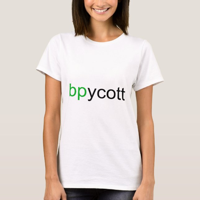 Boicote BP Ladies T-Shirt (Frente)