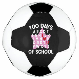 Bola De Futebol 100 Dias De Escola Alfabeto 100º Dia Professor 