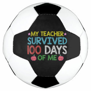 Bola De Futebol Minha Professora Sobreviveu ao 100º Dia da Minha E