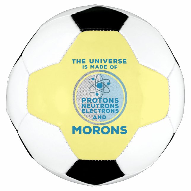 Bola De Futebol O Universo é feito de moral (Frente)