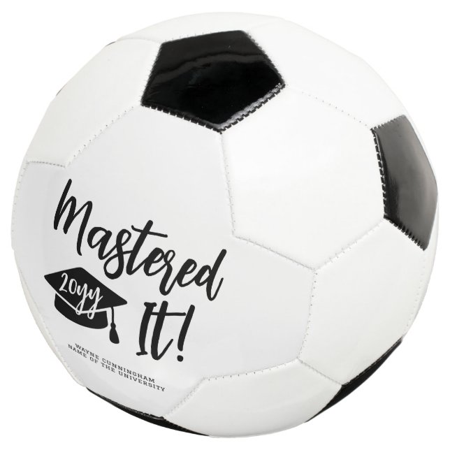 Bola De Futebol Personalized Masters Degree Graduation Mastered It (Três quartos)