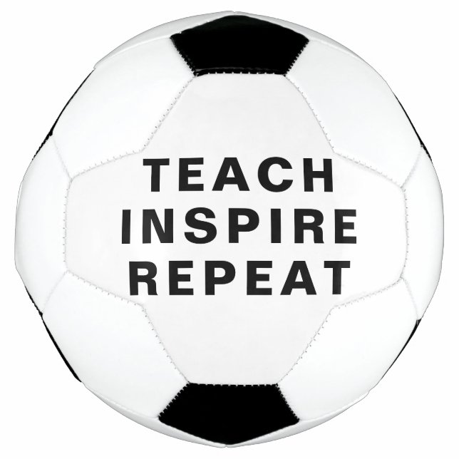 Bola De Futebol Teach Inspire Repeat Motivational Design (Frente)