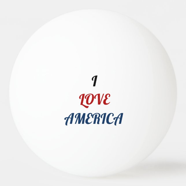 Bola de Ping Pong - Eu Amo a América (Frente)