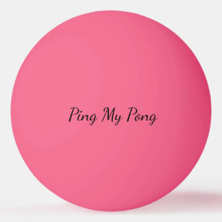 Bola de Ping Pong Personalizada Ping My Pong