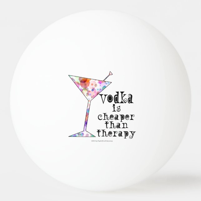 BOLAS DE PING PONG - A VODCA É MAIS BARATA QUE A T (Frente)