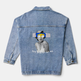 Bold Art Denim Jacket For those with power