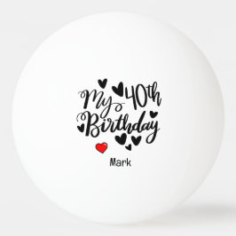 Bolinha De Ping Pong aniversário de 40 anos