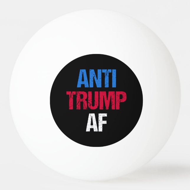 Bolinha De Ping Pong Anti-Trump AF I (Frente)
