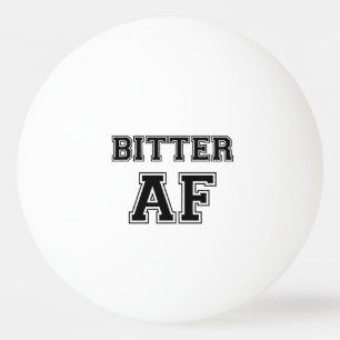 BOLINHA DE PING PONG BITTER AF