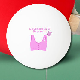 Bolinha De Ping Pong Bra de Cancer da mama corajoso e resistente