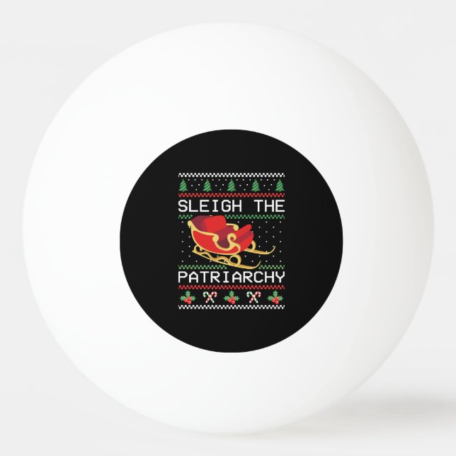 Bolinha De Ping Pong Derrote o Patriarcado I (Frente)