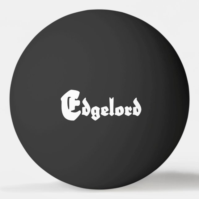 Bolinha De Ping Pong Edgelord (Frente)