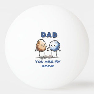 Bolinha De Ping Pong Engraçado Você É Meu Dia de os pais De Humor De Pi