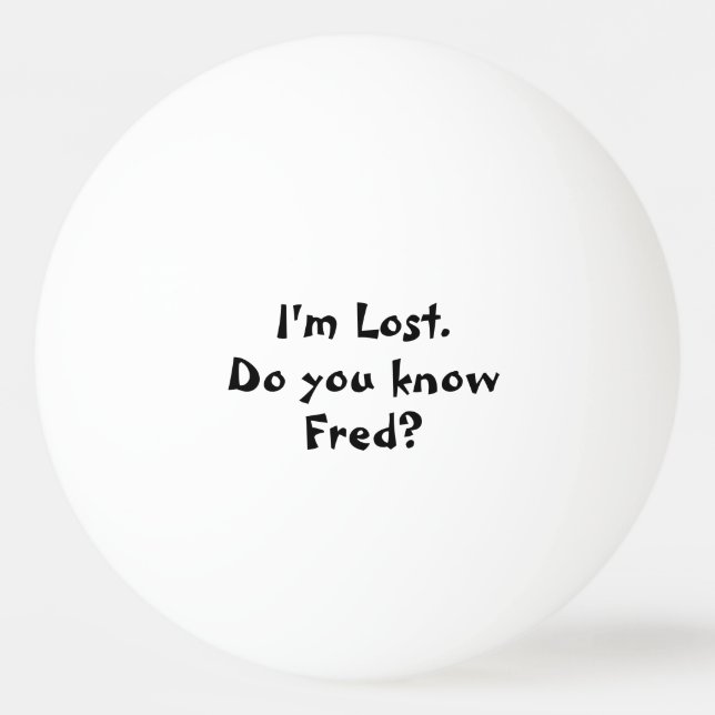 Bolinha De Ping Pong Estou Perdido Nome Personalizado Personalizado (Frente)