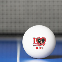 Bolinha De Ping Pong Eu Amo Minha Esposa Personalizada