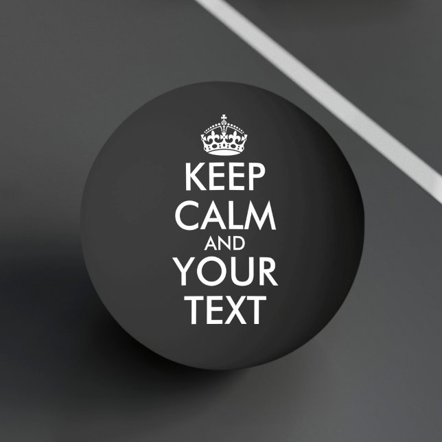 Bolinha De Ping Pong Fique calma e continue - Crie o seu (Criador carregado)