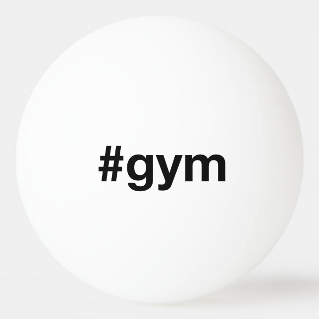 Bolinha De Ping Pong GYM Hashtag (Frente)