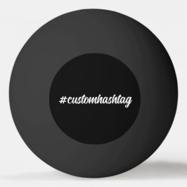 Bolinha De Ping Pong Hashtag Custom Black Script Modern Minimal Style