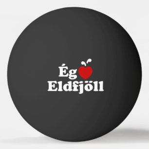 Bolinha De Ping Pong I Heart (Love) Volcanoes [Ég Elska Eldfjöll]