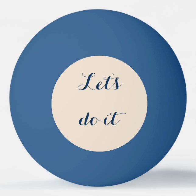 Bolinha De Ping Pong Lets fá-lo (Frente)