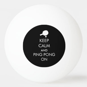 Bolinha De Ping Pong Mantenha Calmo Ping Ligado