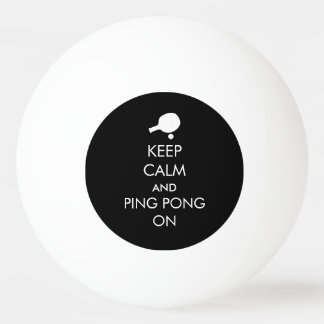 Bolinha De Ping Pong Mantenha Calmo Ping Ligado