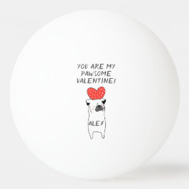 Bolinha De Ping Pong Meu Namorados Pawsome - Cute Pug & Red Heart White