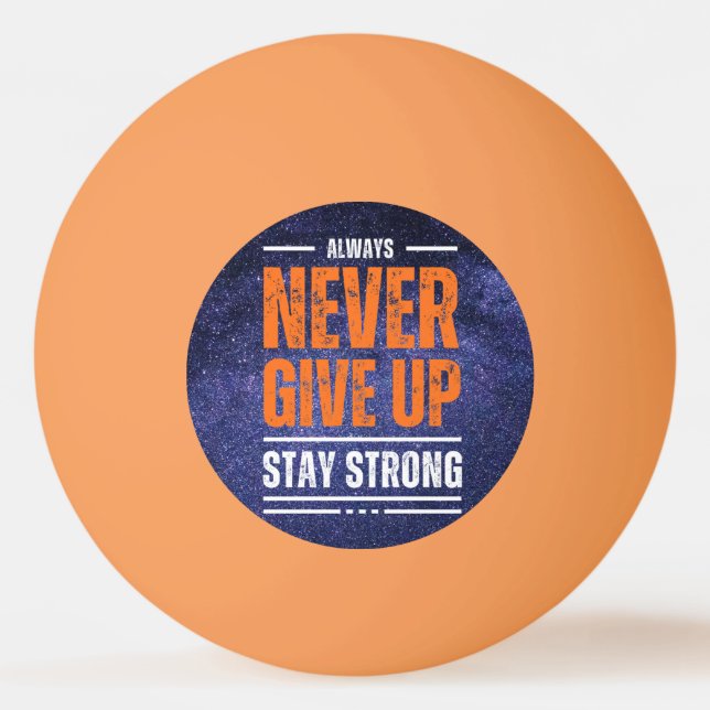 Bolinha De Ping Pong Nunca Desistir: Edição Cósmica (Frente)