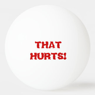 Bolinha De Ping Pong Ouch! Isso fere! Fala