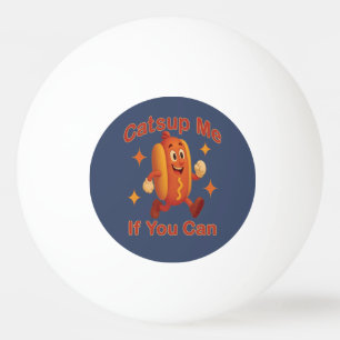Bolinha De Ping Pong Pegue-Me Se Puder Engraçado Cachorro Quente - Ketc