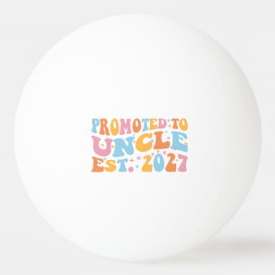 Bolinha De Ping Pong Promovido a Tio Est 2027 Novo Tio