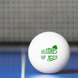 Bolinha De Ping Pong Shamrock of Ages