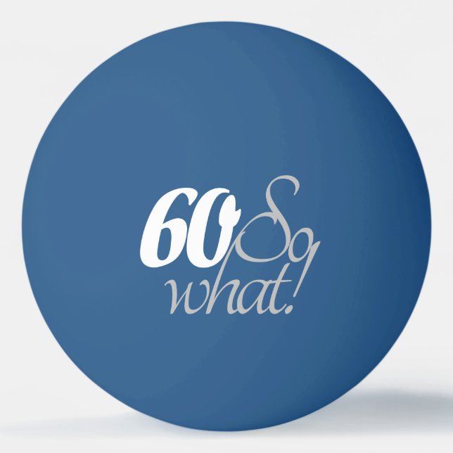 Bolinha De Ping Pong Tipografia Branca Inspiracional Funny 60º Aniversá (Frente)