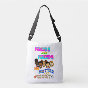 Bolsa Ajustável Amigos são amigos não importa o quê