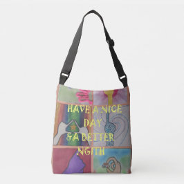 Bolsa Ajustável Belo espetáculo Tenha um belo dia