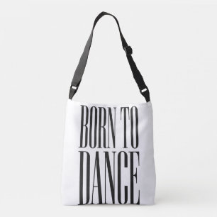 Bolsa Ajustável Camiseta Minimalista com Citação de Dança "Nascido