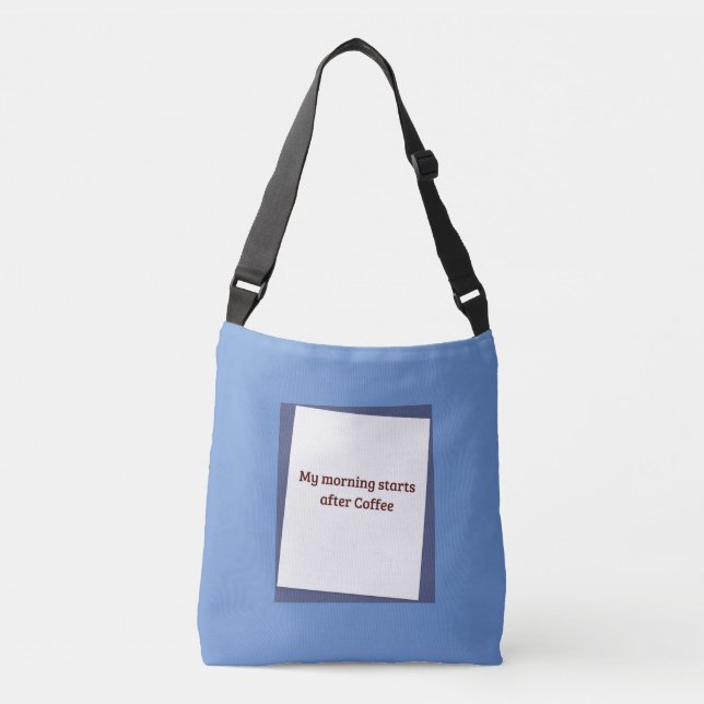 Bolsa Ajustável Citação Humorística de Café (Frente)