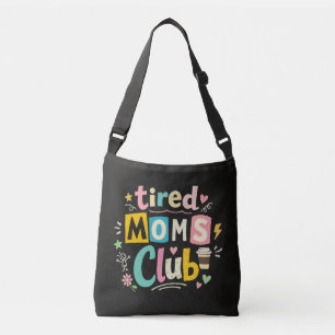Bolsa Ajustável Clube de Mães Cansadas Café Humor de Mãe