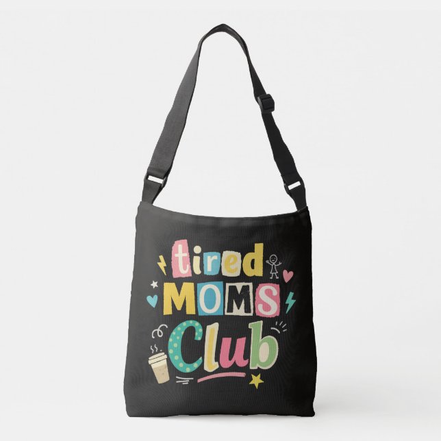 Bolsa Ajustável Clube de Mães Cansadas Café Humor de Mãe (Frente)