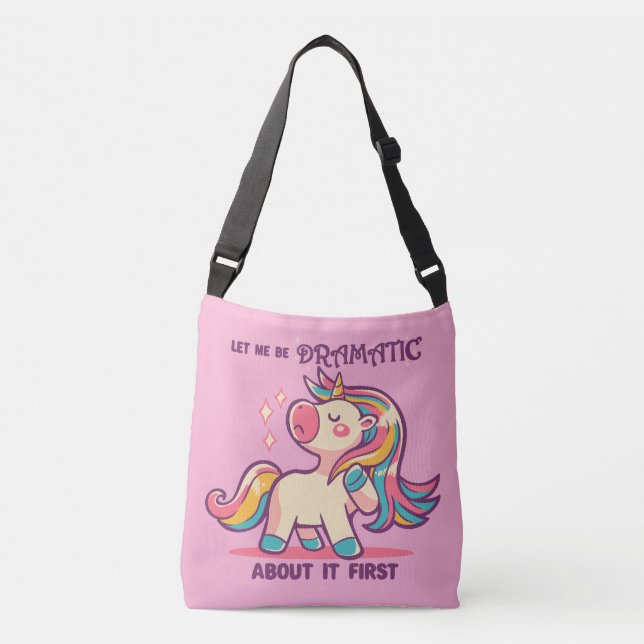 Bolsa Ajustável Deixe-me ser o Unicórnio Dramático (Frente)