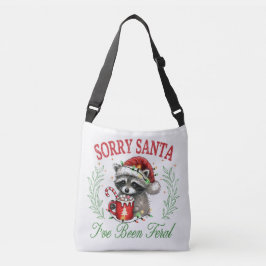 Bolsa Ajustável Desculpe Papai Noel, Eu Fui Feral