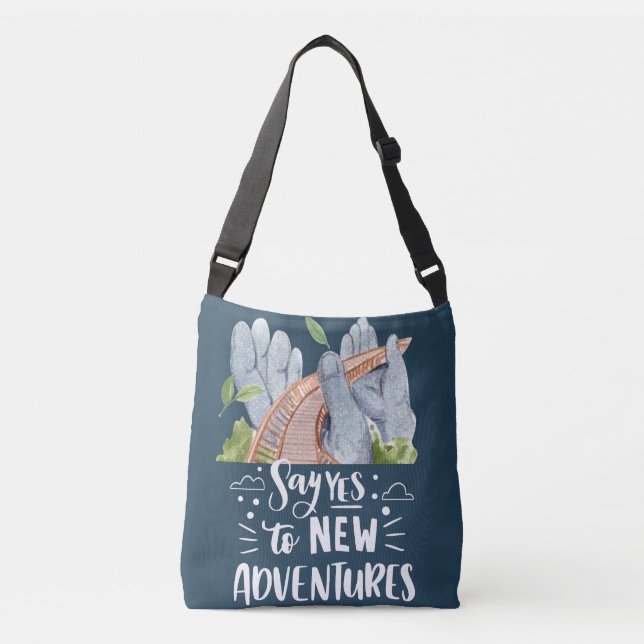 Bolsa Ajustável Diga sim a novas aventuras (Frente)
