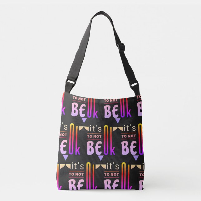 Bolsa Ajustável Está tudo bem não ficar bem (Frente)