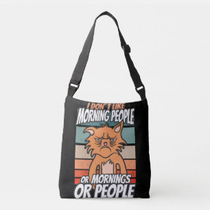 Bolsa Ajustável Eu não gosto de pessoas matinais ou manhãs ou pe