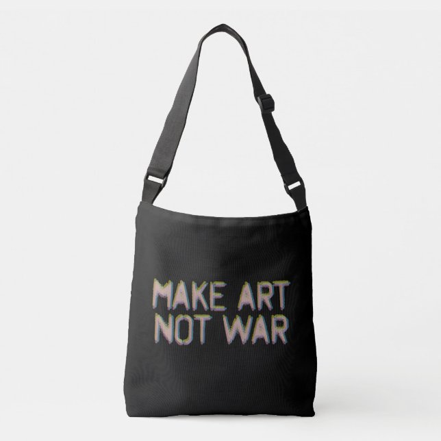Bolsa Ajustável Faça Arte, Não Guerra (Frente)