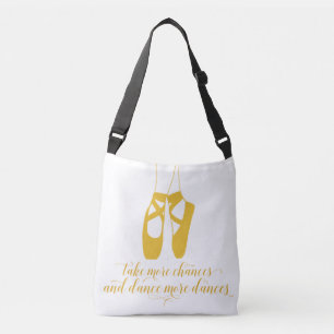 Bolsa Ajustável Faça mais chances Dance mais dancesTote